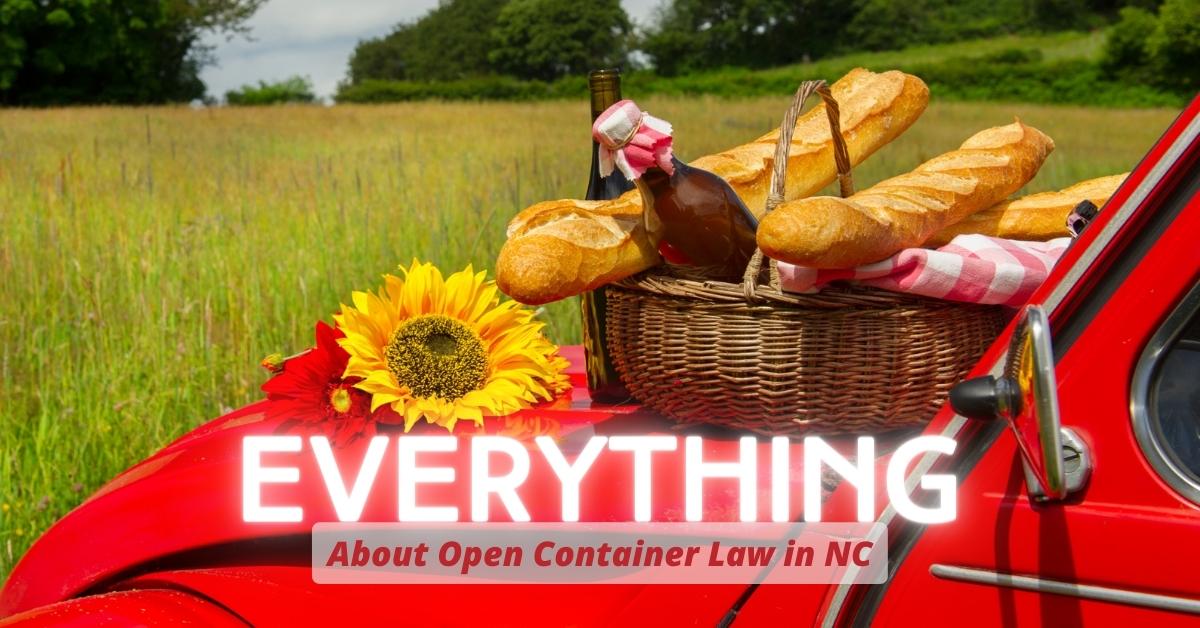 Everything About Open Container Law in NC