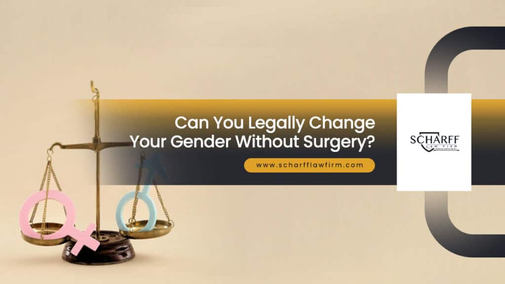 Can You Legally Change Your Gender Without Surgery